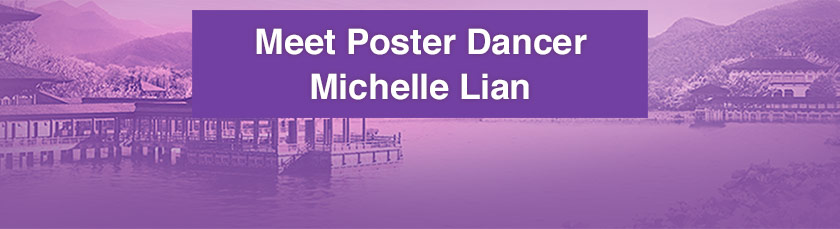 Meet Poster Dancer Michelle Lian